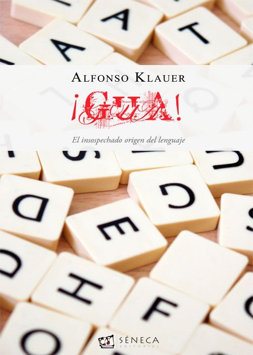 Portada del libro '¡Gua!' de Alfonso Klauer