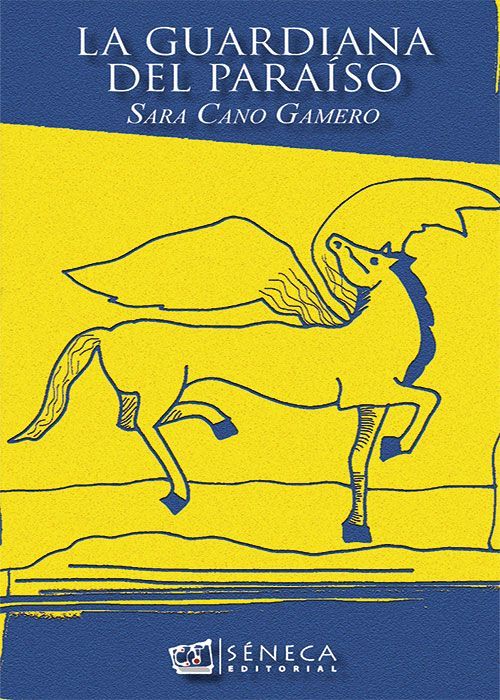 Portada del libro La Guardiana del Paraíso de Sara  Cano Gamero