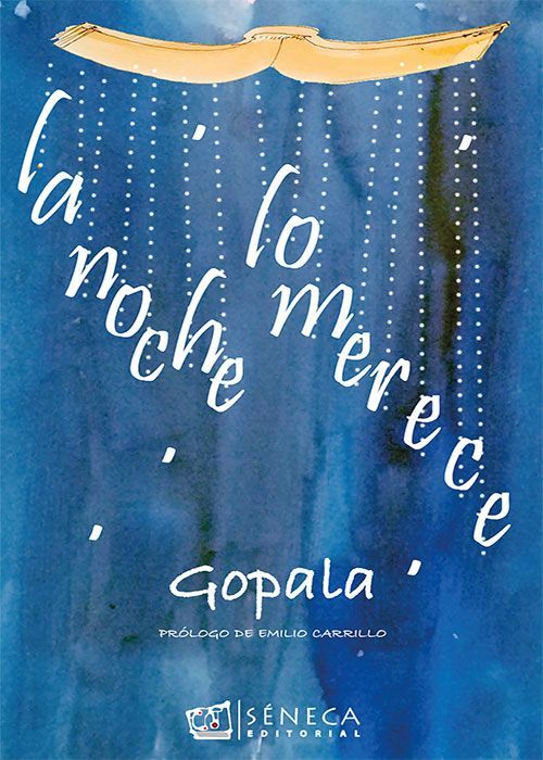 Portada del libro La Noche lo merece de  José María (Gopala) Márquez Jurado