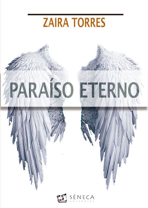 Portada del libro Paraíso Eterno de Zaira Torres